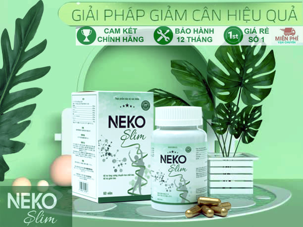 Giảm cân nhanh NEKO SLIM hỗ trợ giảm cân cấp tốc chính hãng viên uống thảo mộc không phải thuốc